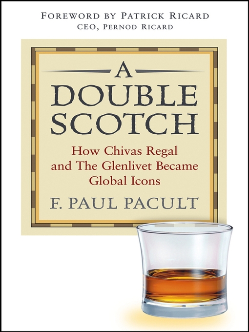 Title details for A Double Scotch by F. Paul Pacult - Available